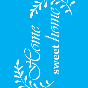 Stencil OPA 2938-Frase Home Sweet Home -15 x 20